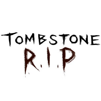 Tombstone Rip